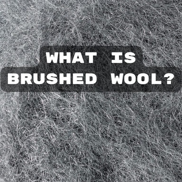 The Ultimate Guide to Brushed Wool Fabric: Everything You Need to Know