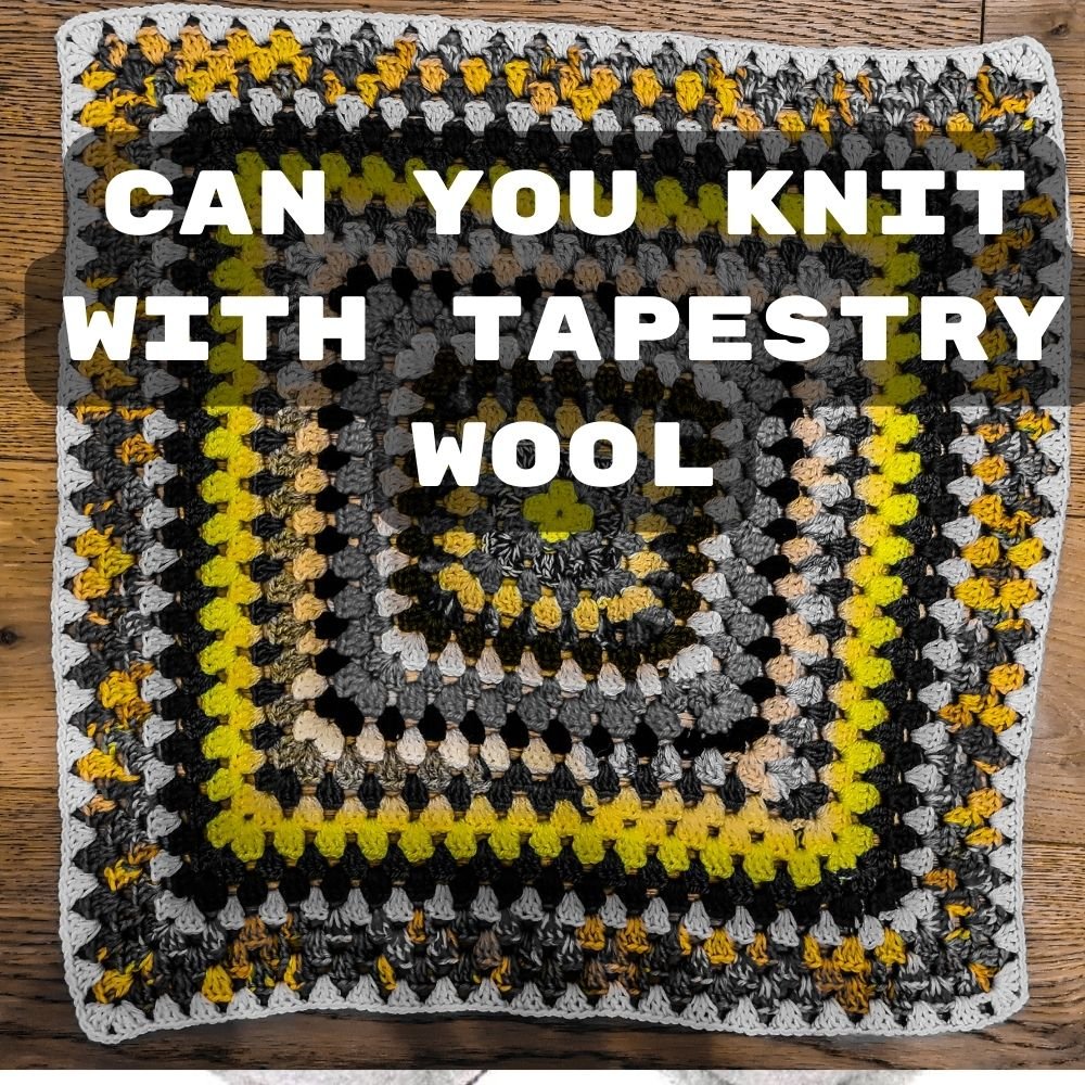 Can You Knit with Tapestry Wool