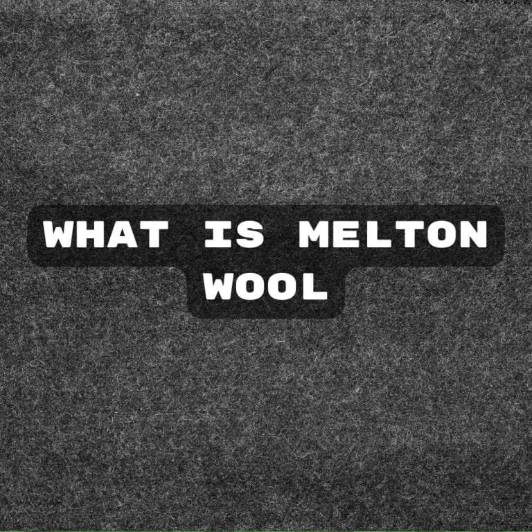What is Melton Wool: A Fabric Worth Every Thread